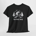 Bergmensch Berge Wandern Natur Shirt Ich Muss Weg Lustiges Geschenk T-Shirt