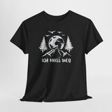 Bergmensch Berge Wandern Natur Shirt Ich Muss Weg Lustiges Geschenk T-Shirt