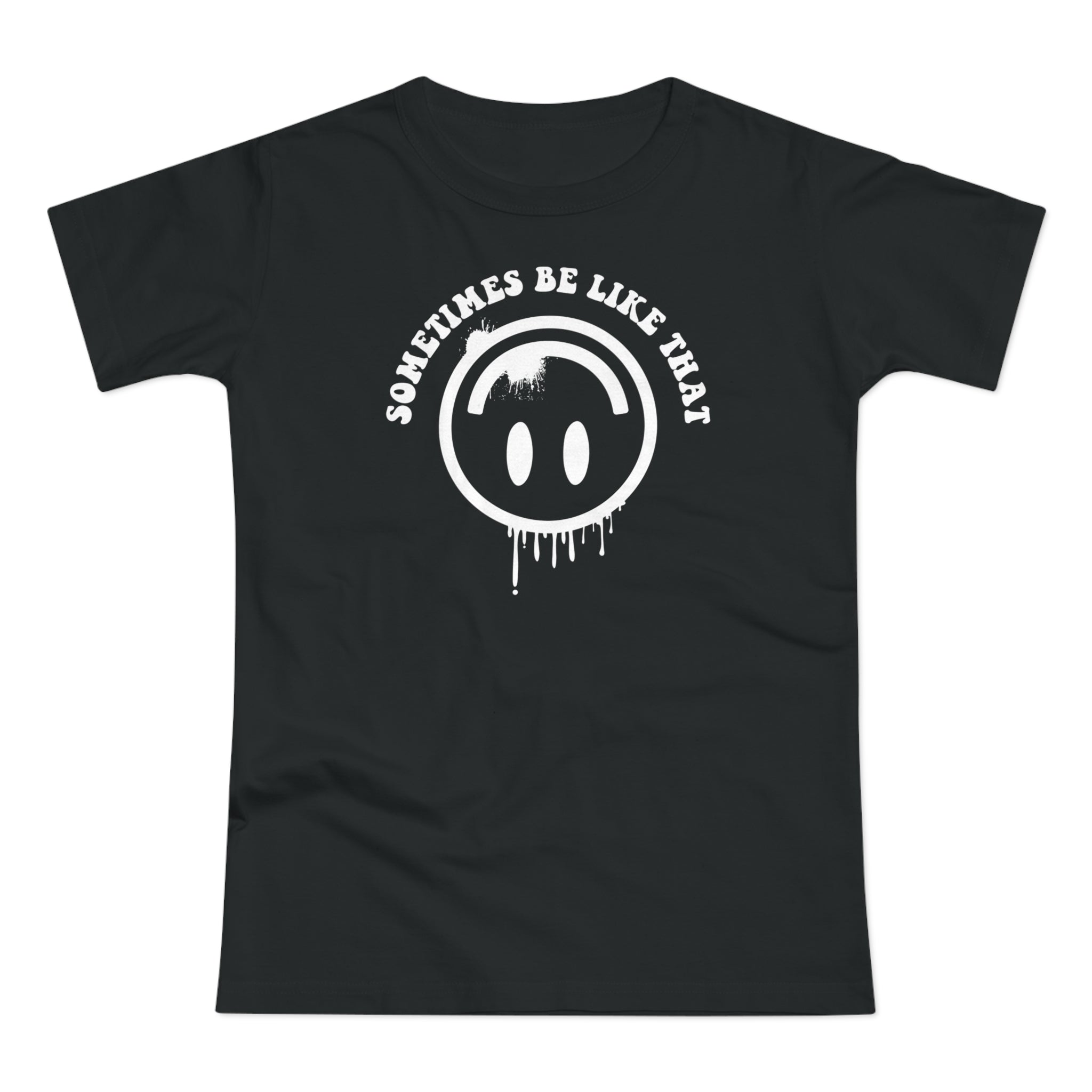 Grunge Smiley Shirt – Sometimes Be Like That Print