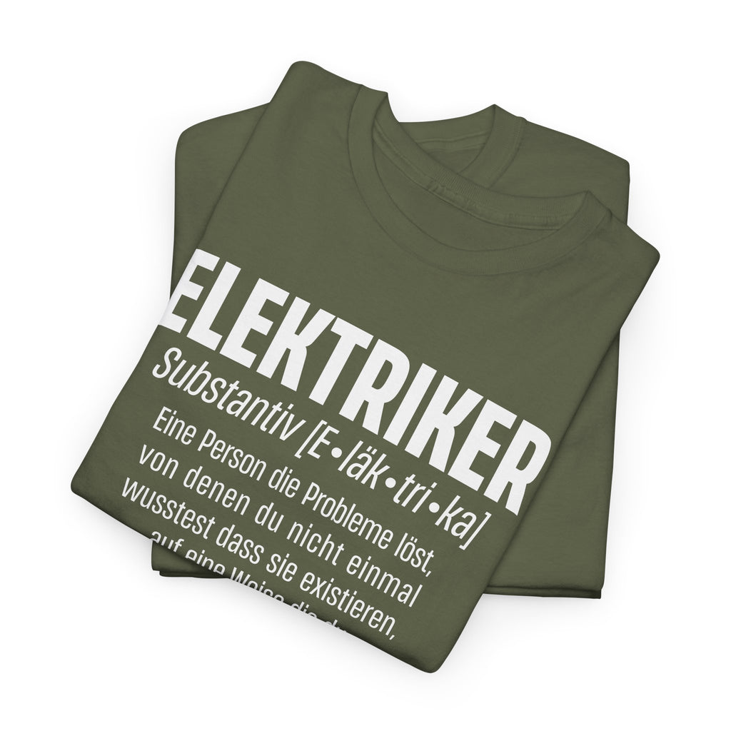 Elektriker Shirt - Eine Person die Probleme löst - Lustiges Elektriker