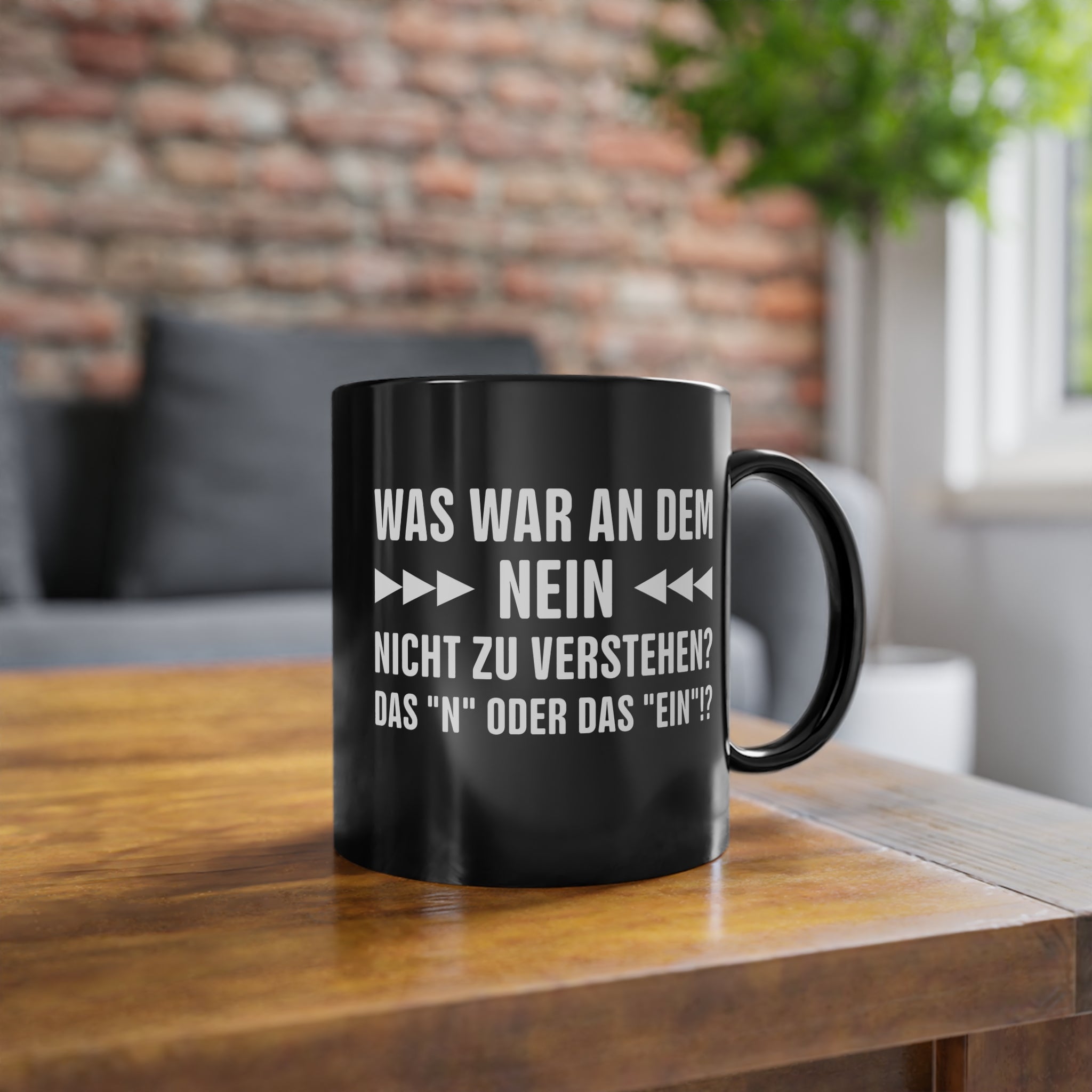 Was War An Dem Nein Nicht Zu Verstehen  - Witzige Kaffee Tasse
