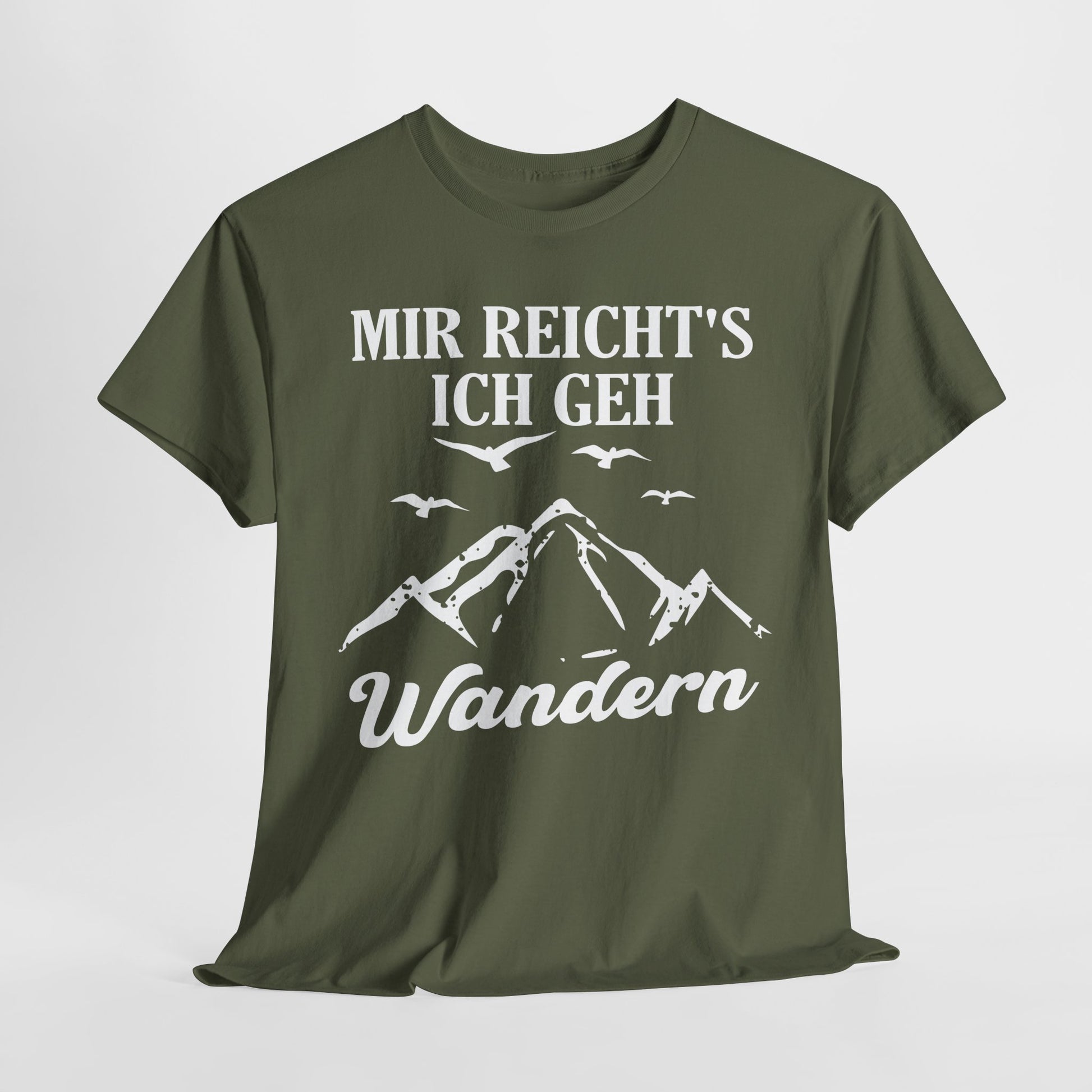 Bergmenschen Wandern - Mir reichts ich geh Wandern T-Shirt