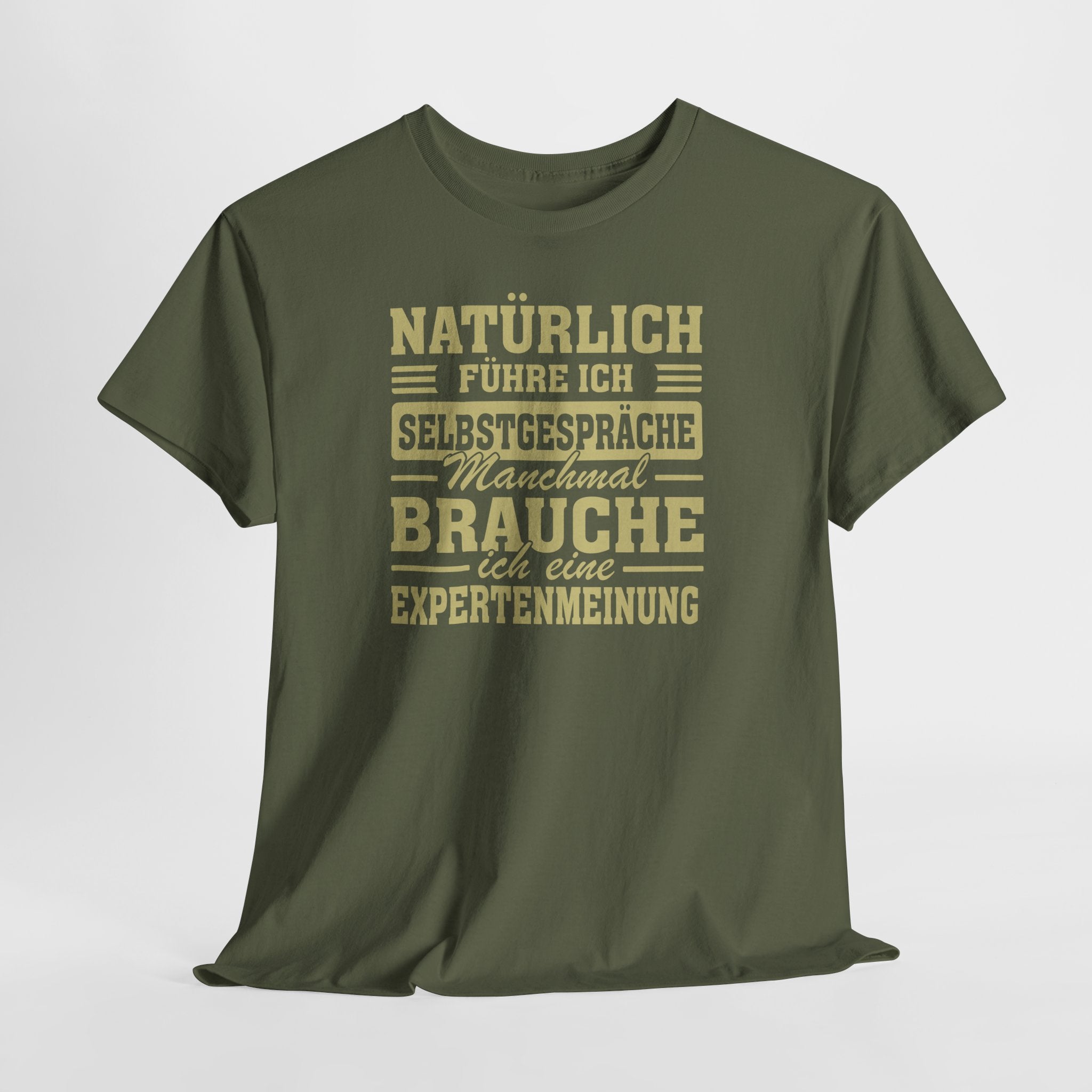 Natürlich führe ich Selbstgespräche – Lustiges Sprüche T-Shirt für Experten