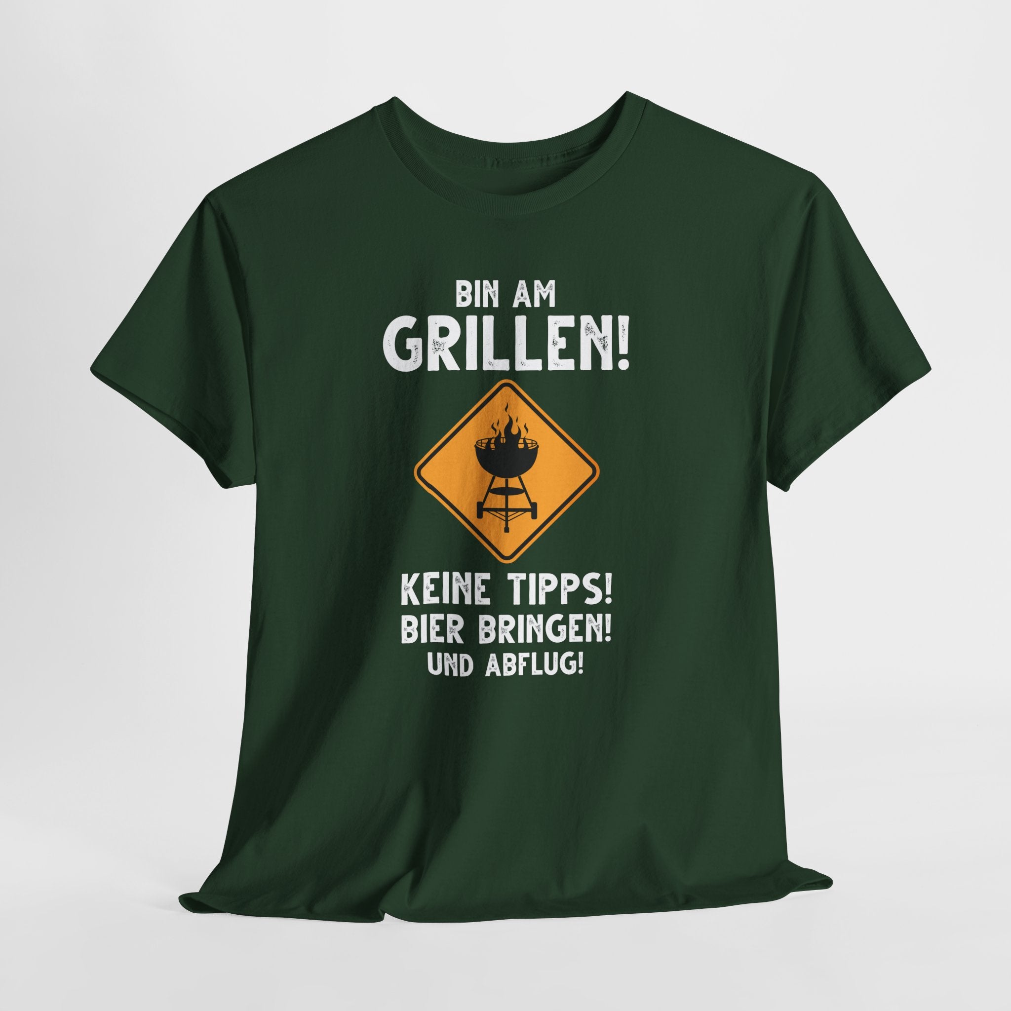 Bin am Grillen keine Tipps Bier bringen und Abflug Lustiges T-Shirt