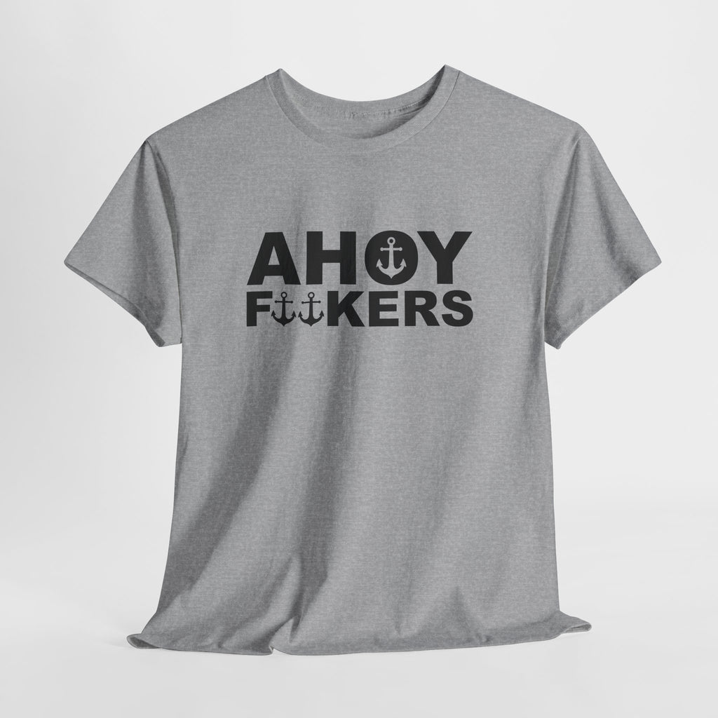 Freches Ahoy Shirt – Maritime Humor Spruch mit Anker