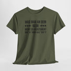 Sarkasmus T-Shirt – Was war an dem NEIN nicht zu verstehen?