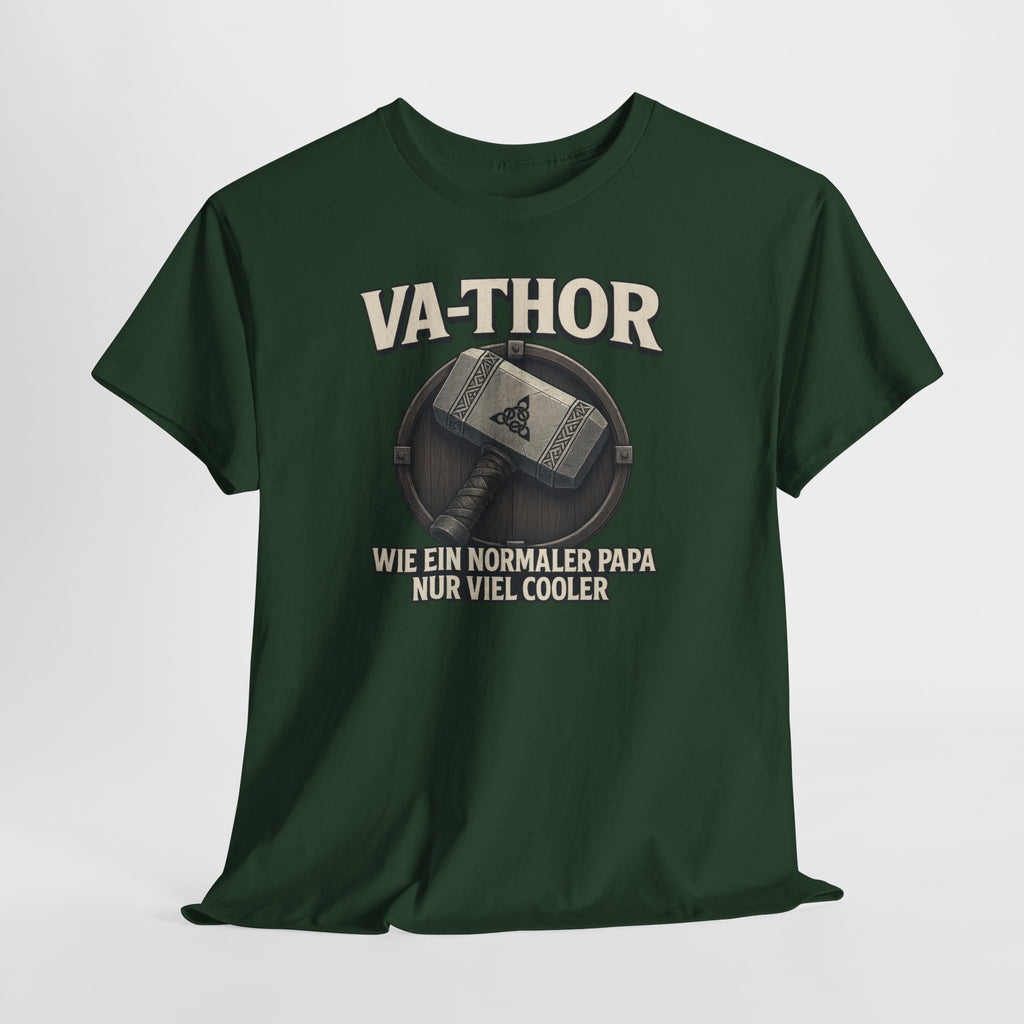 VA-THOR – Wie Ein Normaler Papa - Nur Viel Cooler – Papa Shirt