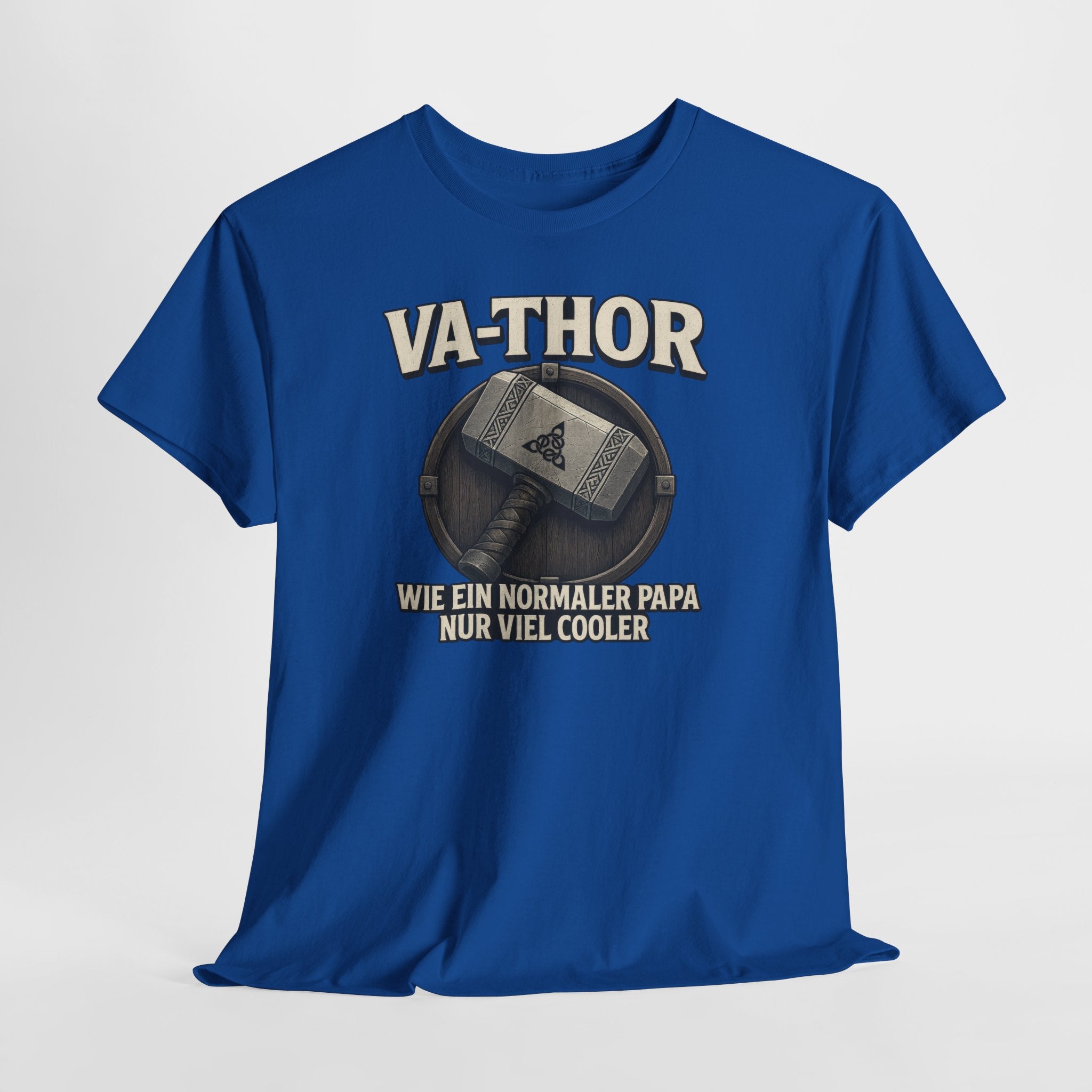 VA-THOR – Wie Ein Normaler Papa - Nur Viel Cooler – Papa Shirt