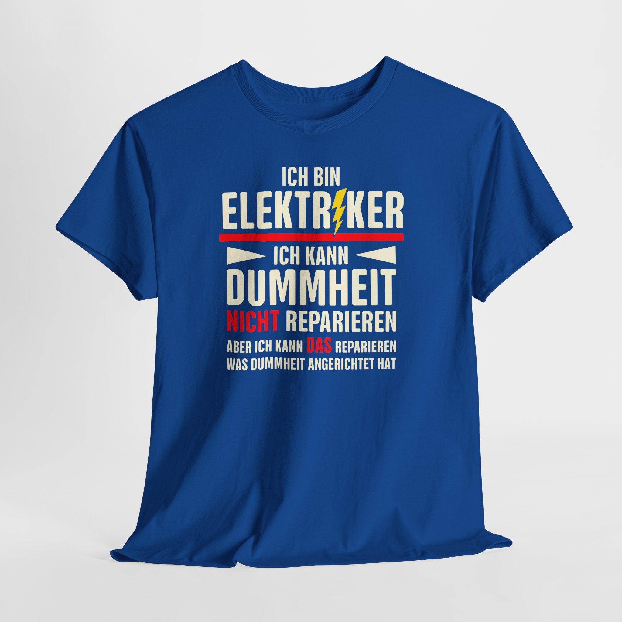 KFZ-Elektriker Shirt – Ich kann Dummheit nicht reparieren, aber die Folgen