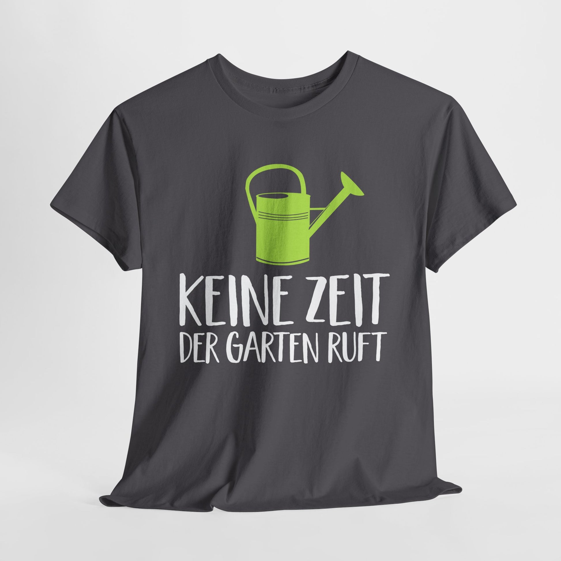 Gärtner Gartenfreunde keine Zeit der Garten ruft T-Shirt