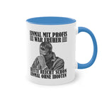 Werkstatt Tasse Einmal mit Profis war früher - heute reicht schon einmal ohne Idioten Tasse zweifarbig