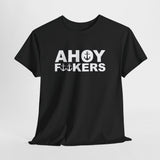 Ahoy Sailors T-Shirt – Freches Seemanns Sprüche Shirt mit Ankern