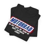 Motorrad Shirt – Du bist nicht du, wenn du nicht Motorrad fährst