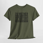 Zu Meiner Verteidigung - Ich War kurz Ohne Aufsicht - Lustiges Shirt