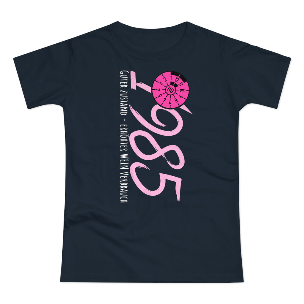 1985 Damen Geburtstagsshirt | Guter Zustand, erhöhter Weinverbrauch | Lustiges Shirt zum 40. Geburtstag | TÜV Plakette Design