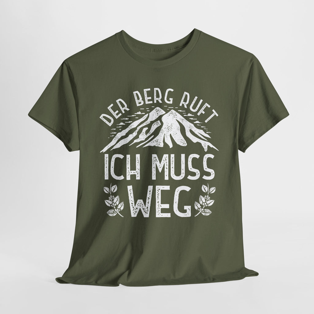 Wandern Bergmenschen - Der Berg Ruft -  Ich muss weg - Wander Shirt