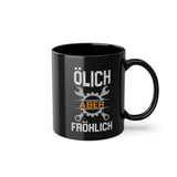Mechaniker Ölich Aber Fröhlich - Lustige Kaffee Tasse