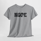 NOPE Not Today Shirt – Lustiges Sprüche T-Shirt für Männer & Frauen