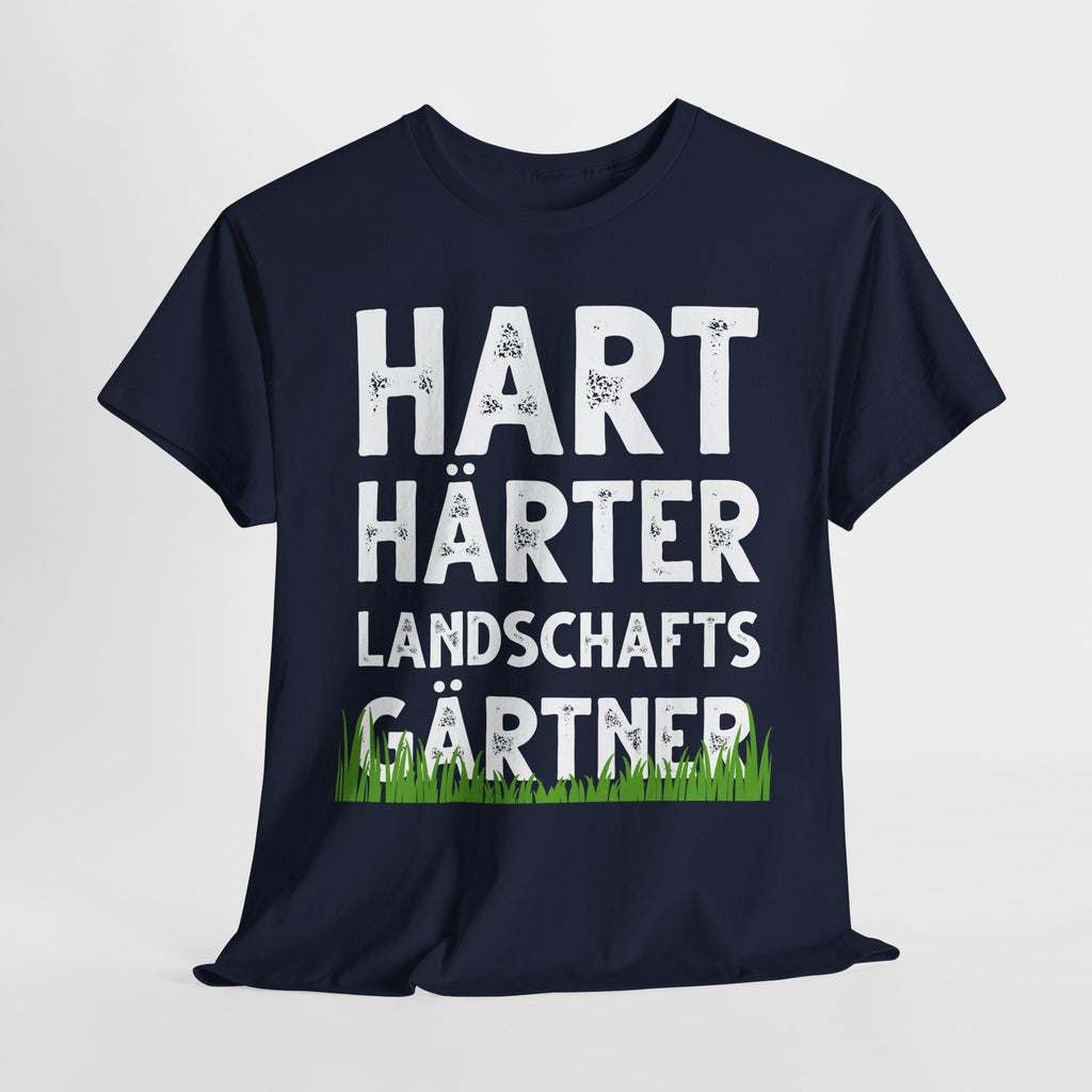 Gärtner Garten Freunde Hart Härter Landschaftsgärtner Geschenkidee T-Shirt