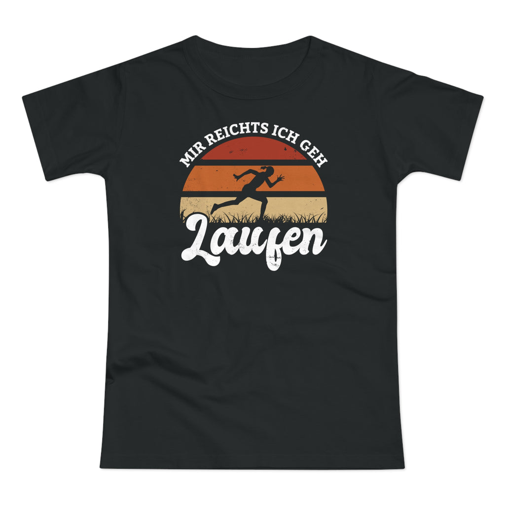 Mir Reichts Ich Geh Laufen - T-Shirt für Frauen