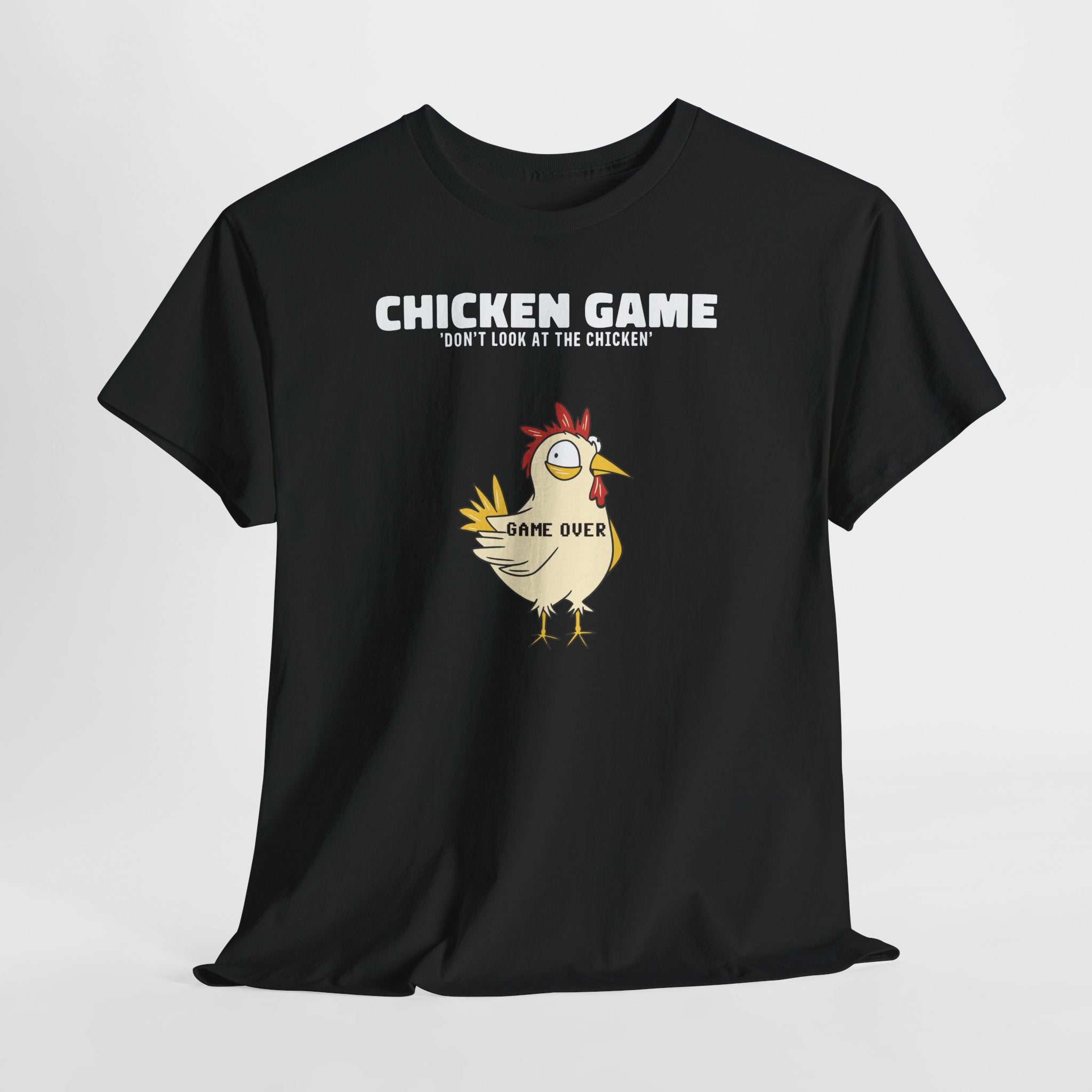 Chicken Game – Blick Verboten | Lustiges Huhn Game Over T-Shirt