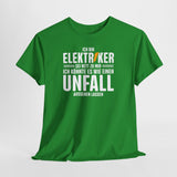 Elektriker - Könnte es wie Unfall aussehen lassen - Lustiges Elektriker T-Shirt