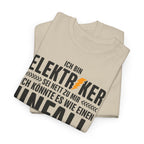 Elektriker Shirt – Sei nett zu mir, ich könnte es wie einen Unfall aussehen lassen