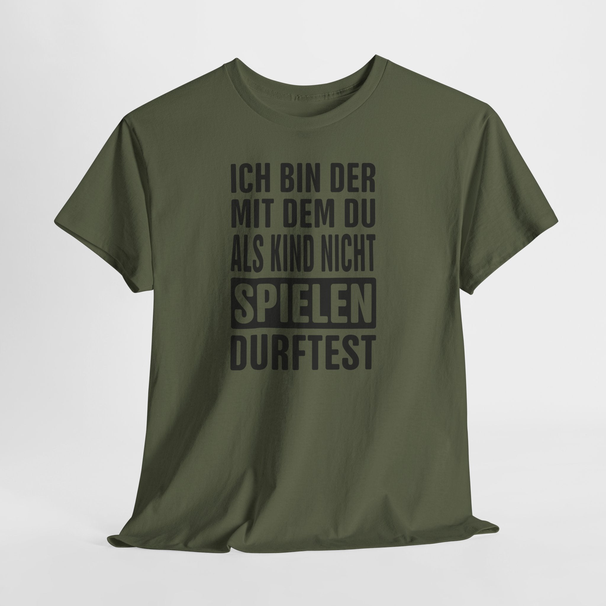 Ich bin der, mit dem du als Kind nicht spielen durftest | Bad Boy Shirt
