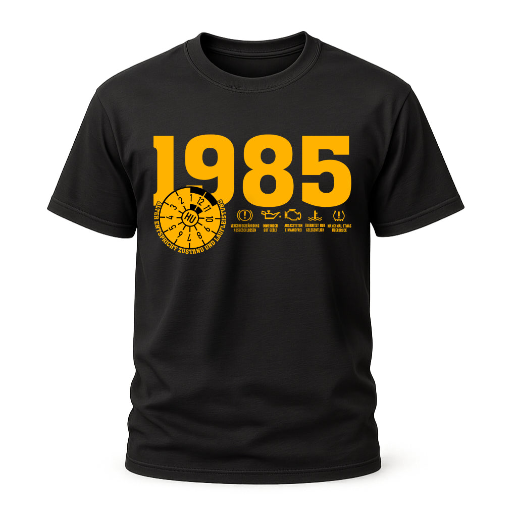 1985 TÜV Plakette – Lustiges Geburtstagsshirt für Jahrgang 1985