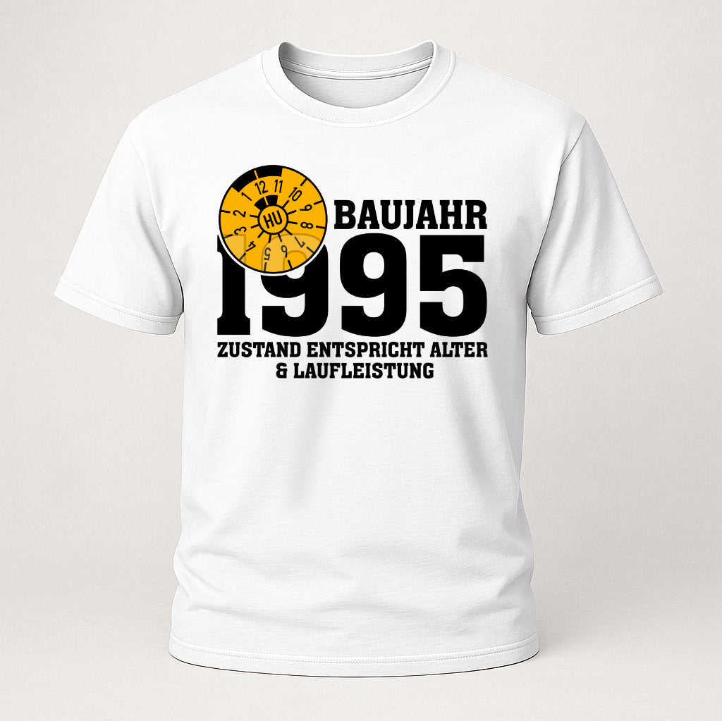 30. Geburtstag TÜV Plakette Baujahr 1995 Zustand entspricht Alter und Laufleistung Lustiges Geschenk T-Shirt