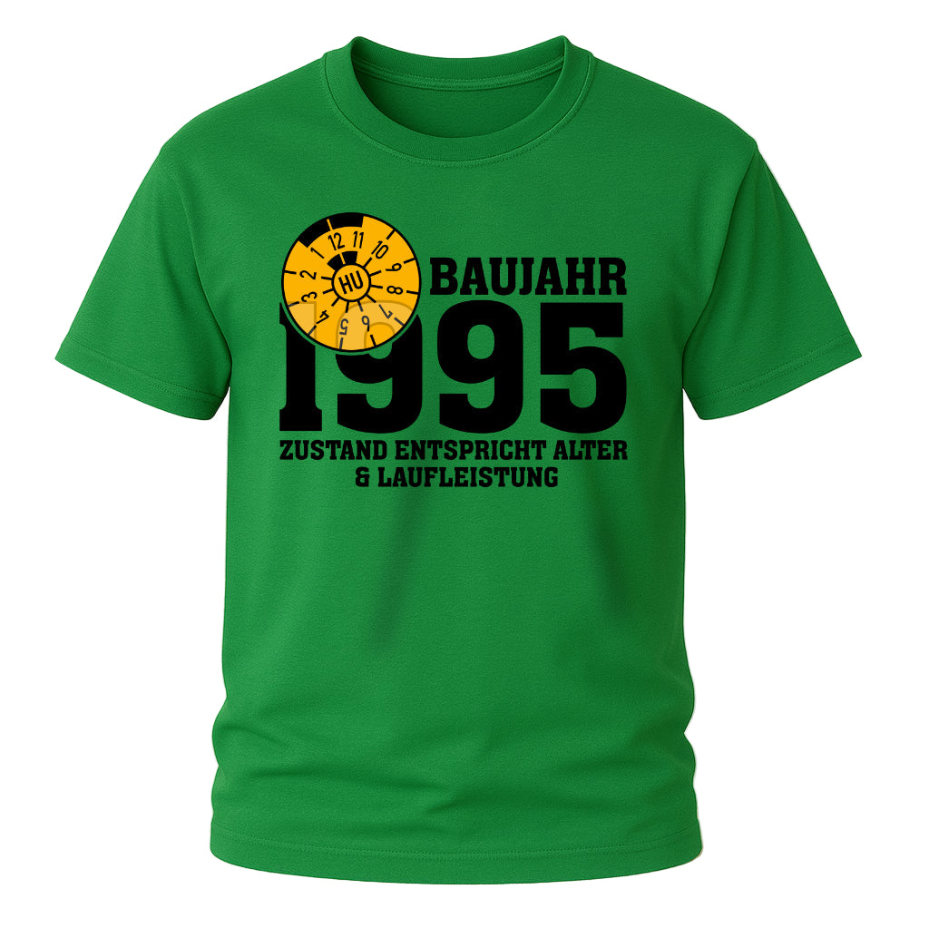 30. Geburtstag TÜV Plakette Baujahr 1995 Zustand entspricht Alter und Laufleistung Lustiges Geschenk T-Shirt