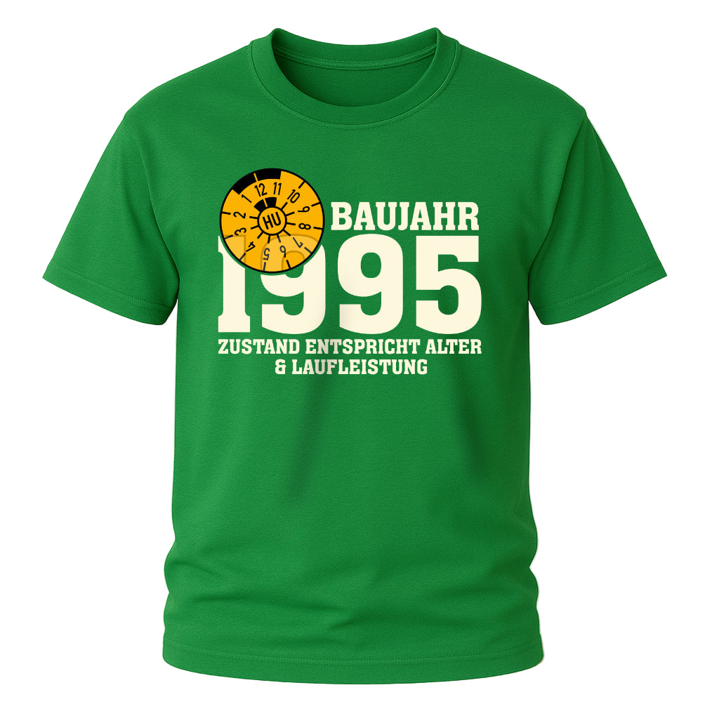 30. Geburtstag TÜV Plakette Baujahr 1995 Zustand entspricht Alter und Laufleistung Lustiges Geschenk T-Shirt